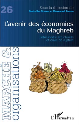L'Avenir des économies du Maghreb.