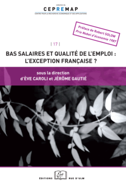 Bas salaires et qualité de l'emploi : l'exception française ?